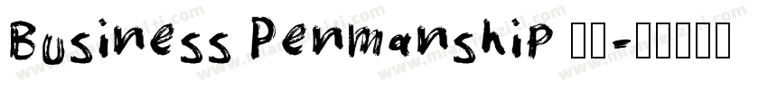Business Penmanship 草书字体转换